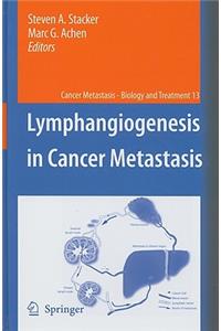 Lymphangiogenesis in Cancer Metastasis