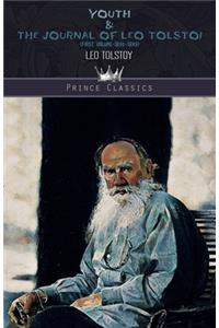 Youth & The Journal of Leo Tolstoi (First Volume-1895-1899)