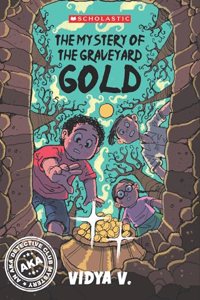 Mystery of Graveyard Gold