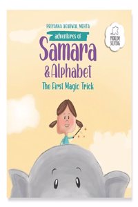 Adventures of Samara and Alphabet