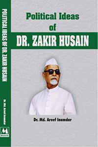 Political Ideas of Dr. Zakir Husain