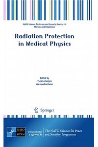 Radiation Protection in Medical Physics