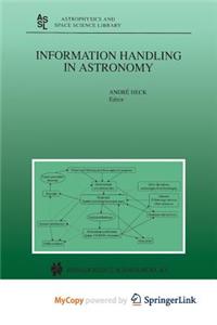 Information Handling in Astronomy