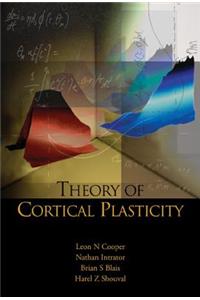 Theory of Cortical Plasticity