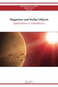 Magnetars and Stellar Objects