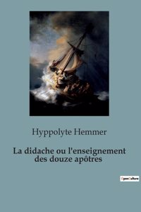 didache ou l'enseignement des douze apôtres