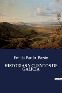 Historias Y Cuentos de Galicia