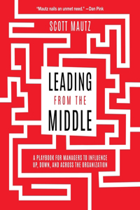 Leading from the Middle Lib/E