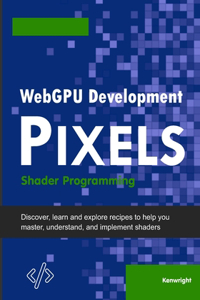 WebGPU Development Pixels
