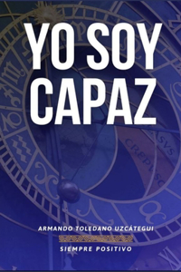 YO SOY CAPAZ Como ser Positivo