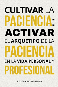 Cultivar la paciencia
