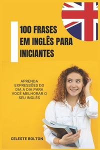100 Frases Em Inglês Para Iniciantes