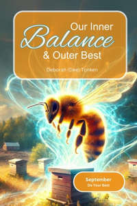 Our Inner Balance and Outer Best