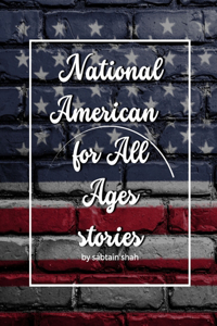 National American for All Ages stories