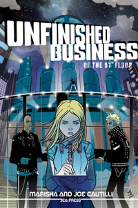 Unfinished Business of the 97th Floor