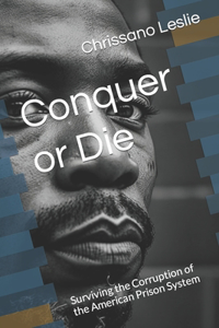 Conquer or Die