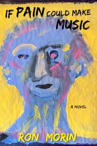 If Pain Could Make Music