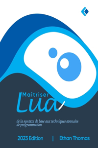 Maîtriser Lua