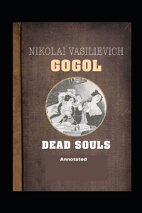 Dead Souls Annotated