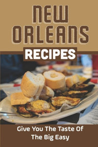 New Orleans Recipes