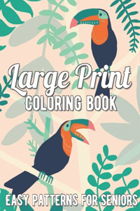 Large Print Coloring Book