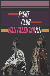 F*ght Club Wall Calendar 2021