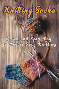 Knitting Socks