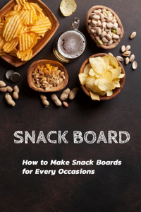 Snack Board