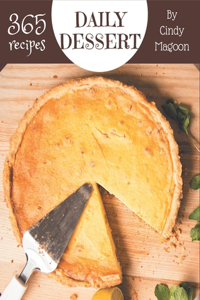 365 Daily Dessert Recipes
