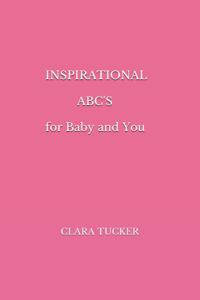 INSPIRATIONAL ABC'S for Baby and You