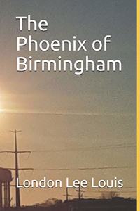 Phoenix of Birmingham