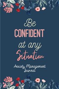 Be Confident at Any Situation