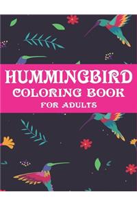 Hummingbird Coloring Book for Adults