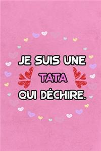 Je suis une tata qui déchire