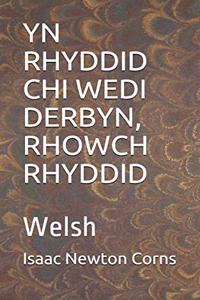 Yn Rhyddid Chi Wedi Derbyn, Rhowch Rhyddid