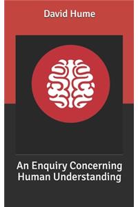 An Enquiry Concerning Human Understanding