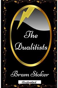 The Dualitists