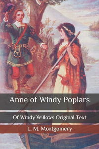 Anne of Windy Poplars