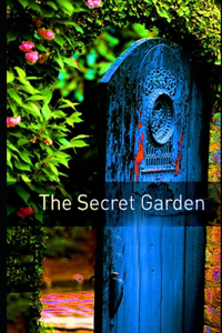 The Secret Garden By Frances Hodgson Burnett (Children's literature & Fiction) 