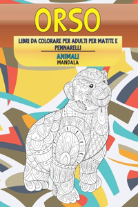 Libri da colorare per adulti per matite e pennarelli - Mandala - Animali - Orso