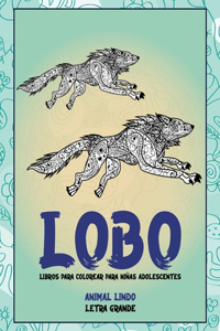 Libros para colorear para niñas adolescentes - Letra grande - Animal lindo - Lobo