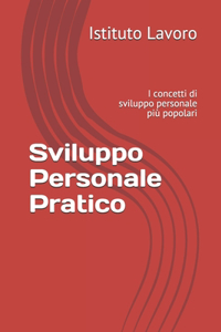 Sviluppo Personale Pratico