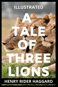 A Tale of Three Lions