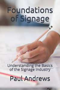 Foundations of Signage