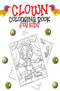 Clown Colouring Book For Kids