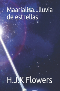 Maarialisa...lluvia de estrellas