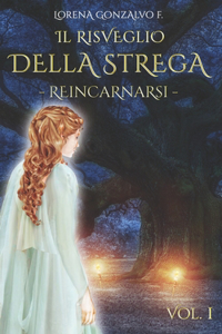 Il risveglio della strega