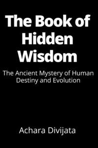 The Book of Hidden Wisdom