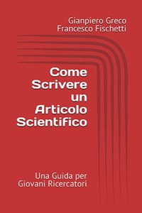 Come Scrivere un Articolo Scientifico