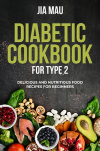 Diabetic Cook Book for Type 2